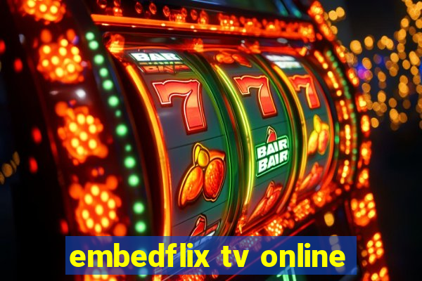 embedflix tv online